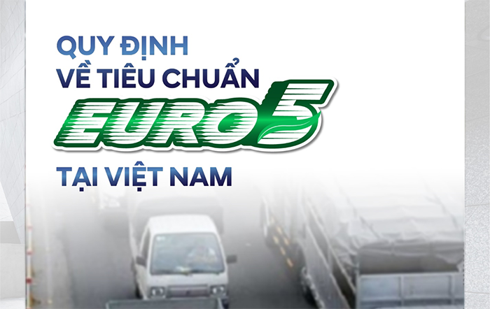 Tiêu chuẩn khí thải Euro 5 giảm ô nhiễm môi trường